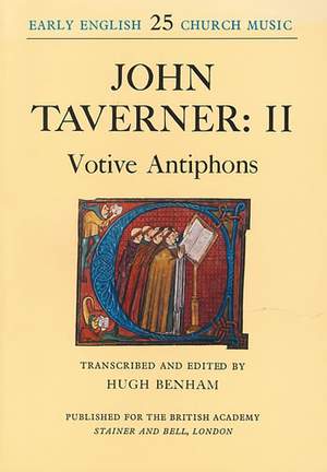 Taverner: Votive Antiphons