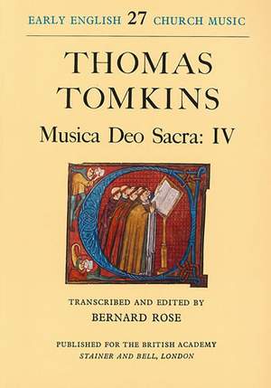 Tomkins: Musica Deo Sacra: IV