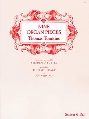 Tomkins: Nine Organ Pieces