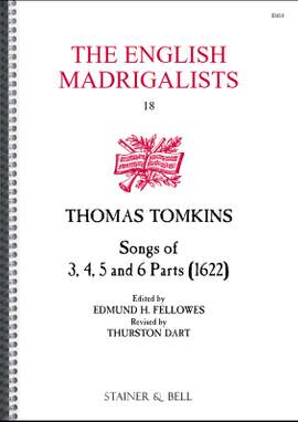 Tomkins: Songs of Three, Four, Five and Six Parts (1622)