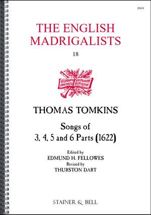 Tomkins: Songs of Three, Four, Five and Six Parts (1622)