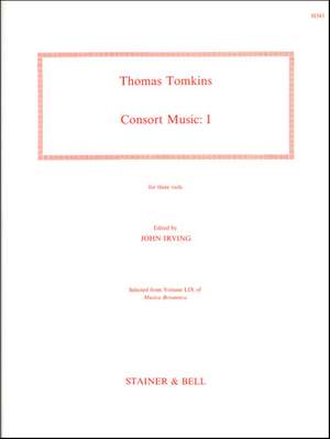 Tomkins: The Complete Consort Music. Set I for three Viols