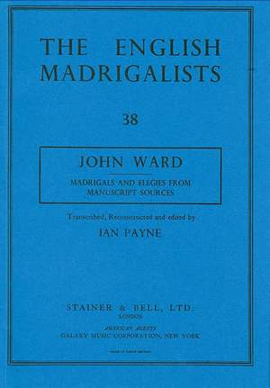 Ward: Madrigals and Elegies from Manuscript Sources