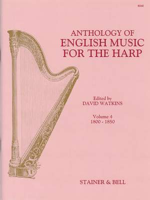 An Anthology of English Music for Harp. Book 4: 1800-1850