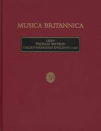 Watson: Italian Madrigals Englished