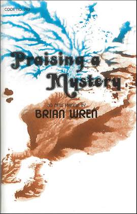 Wren: Praising a Mystery