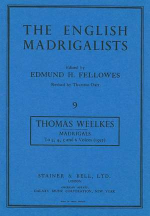 Weelkes: Madrigals to Three, Four, Five and Six Voyces (1597)