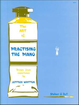 Whitton: The Art of Practising the Piano
