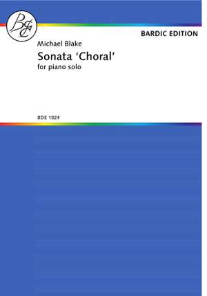 Blake, M: Sonata "Choral"