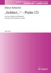 Schnebel, D: "behütet..." - Psalm 121