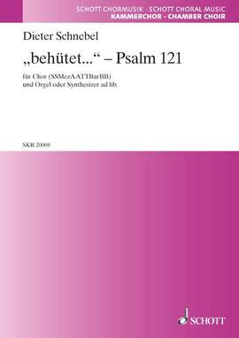 Schnebel, D: "behütet..." - Psalm 121