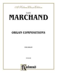 Louis Marchand: Organ Compositions