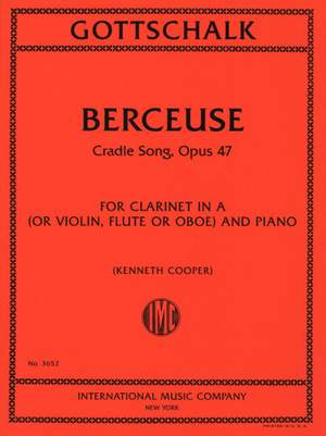 Gottschalk, L M: Berceuse op.47