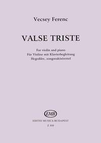 Vecsey, Ferenc: Valse Triste (violin and piano)