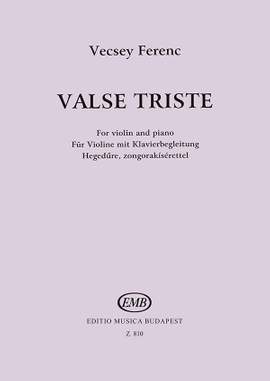 Vecsey, Ferenc: Valse Triste (violin and piano)