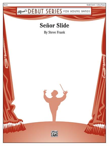 Steve Frank: Señor Slide