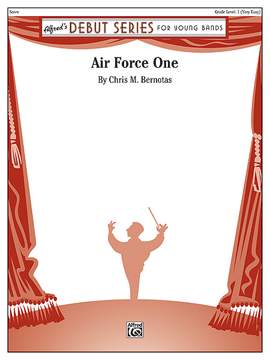 Chris M. Bernotas: Air Force One