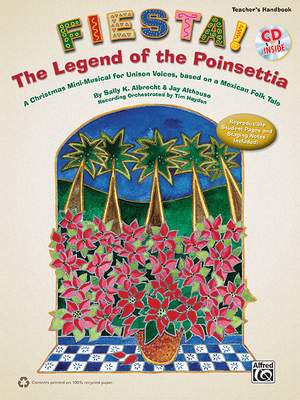 Sally K. Albrecht/Jay Althouse: Fiesta! The Legend of the Poinsettia