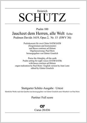 Schütz: Jauchzet dem Herren, alle Welt (SWV 36 (op. 2 no. 15); G-Dur)