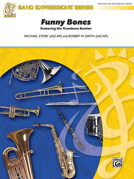Robert W. Smith/Michael Story: Funny Bones