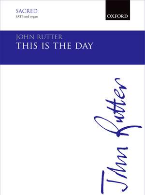 Rutter: This is the day