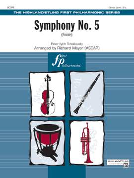 Peter Ilyich Tchaikovsky: Symphony No. 5