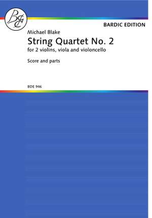 Blake, M: String Quartet No. 2