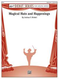 Joshua V. Hinkel: Magical Hats and Happenings
