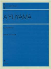 Yuyama, A: Piano Pieces