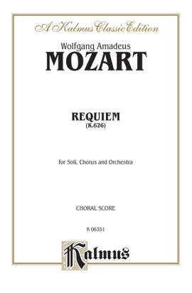 Wolfgang Amadeus Mozart: Requiem Mass, K. 626