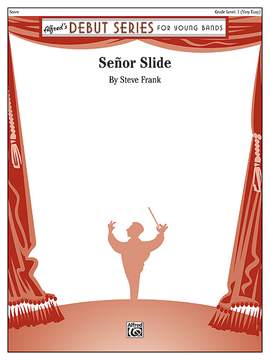 Steve Frank: Senor Slide
