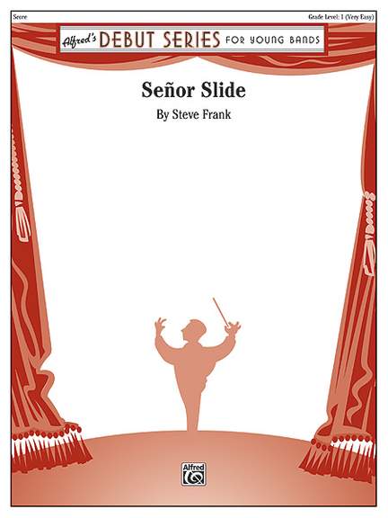 Steve Frank: Senor Slide