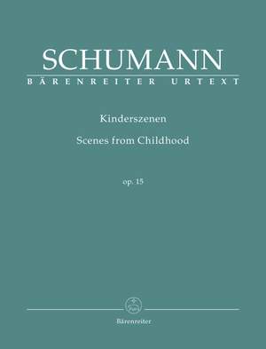 Schumann, R: Kinderszenen (Scenes from Childhood) Op.15 (Urtext)