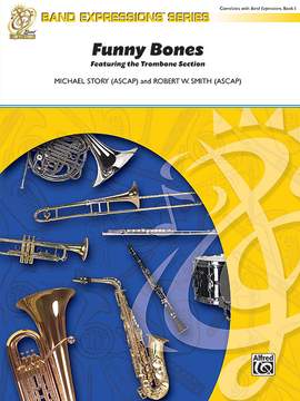 Robert W. Smith/Michael Story: Funny Bones