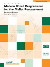 James Progris: Modern Chord Progressions for the Mallet Percussionist