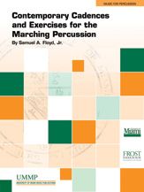 Samuel A. Floyd, Jr.: Contemporary Cadences and Exercises for the Marching Percussion