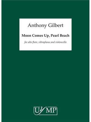 Anthony Gilbert: Moon Comes Up, Pearl Beach