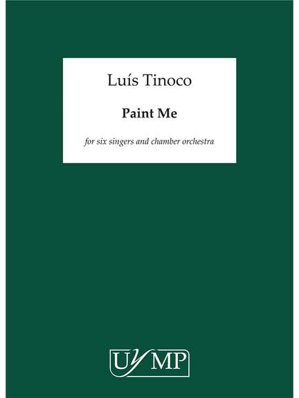 Luís Tinoco: Paint Me