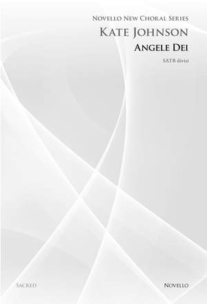Kate Johnson: Angele Dei (Novello New Choral Series)