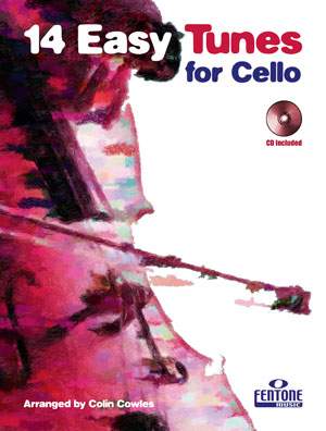 14 Easy Tunes for Cello; Book CD; Colin Cowles.; Violoncello 9790230008297 