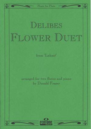 Delibes: Flower Duet from 'Lakmé'