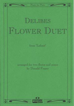 Delibes: Flower Duet from 'Lakmé'