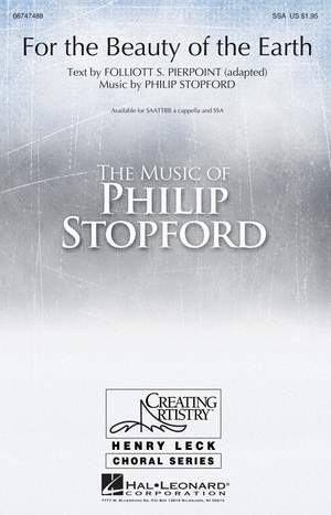 Philip W. J. Stopford: For the Beauty of the Earth