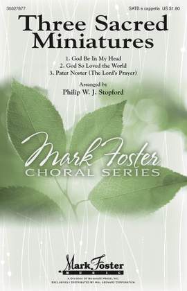 Philip W. J. Stopford: Three Sacred Miniatures