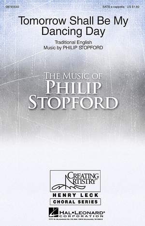 Philip W. J. Stopford: Tomorrow Shall Be My Dancing Day