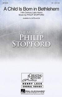 Philip W. J. Stopford: A Child Is Born in Bethlehem