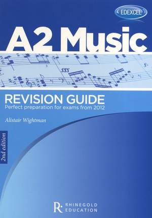 Alistair Wightman: Edexcel A2 Music Revision Guide