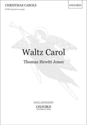 Hewitt Jones, Thomas: Waltz Carol