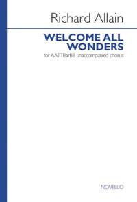 Richard Allain: Welcome All Wonders