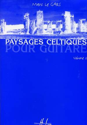 Le Gars, Marc: Paysages Celtiques Vol.2 (guitar)